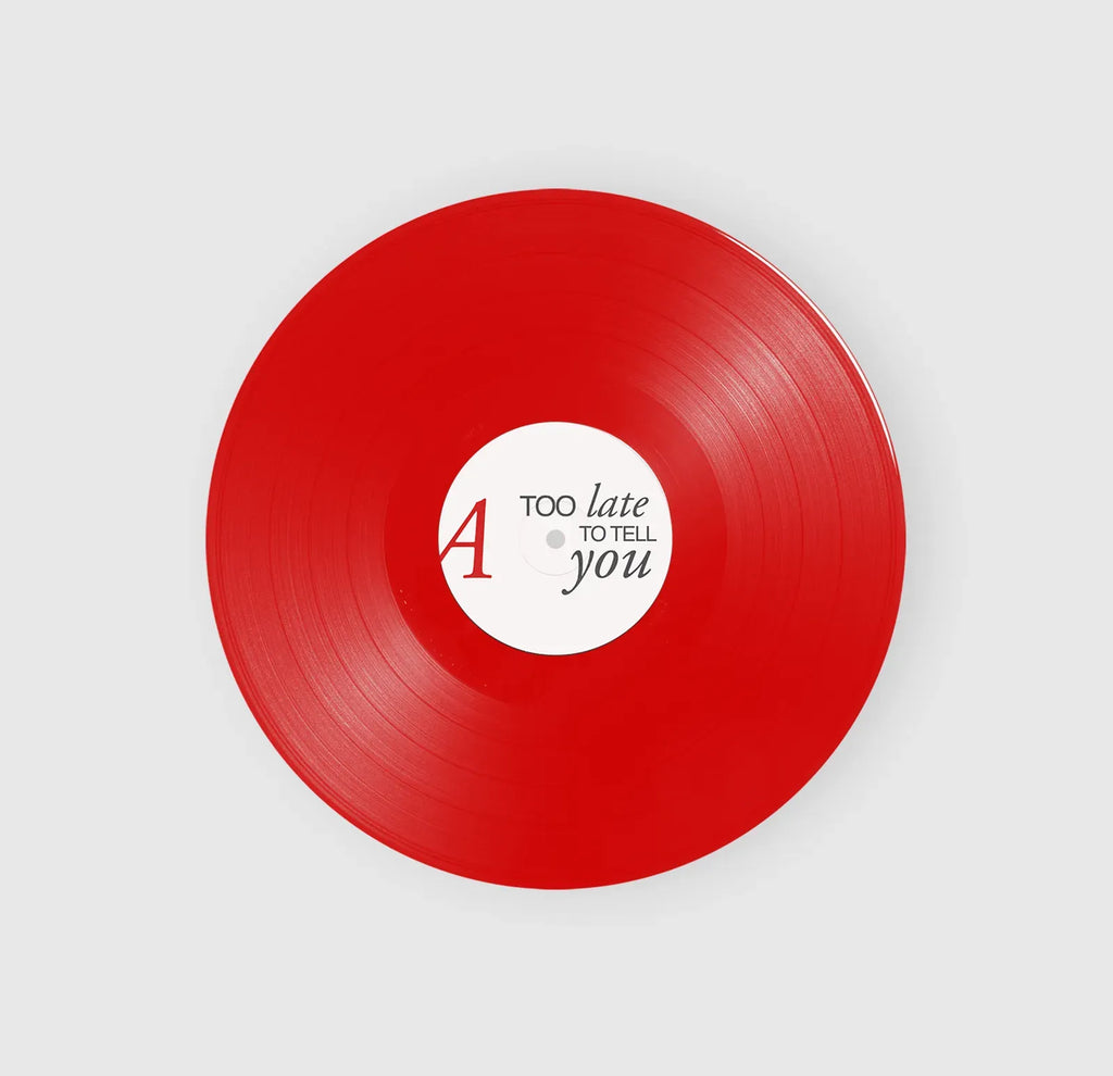 too late to tell you EP - 12" Red Vinyl